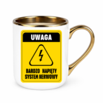 Kubek ,,Uwaga bardzo napięty system nerwowy"