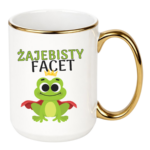 Kubek ,,Żajebisty facet"