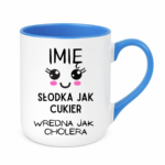 Kubek z dowolnym imieniem "Słodka jak cukier"