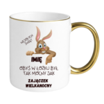 Kubek z dowolnym imieniem „Zajączek Wielkanocny”