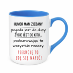 Kubek "Idę się napić"