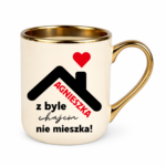 Kubek "Agnieszka z byle ch*jem nie mieszka !"