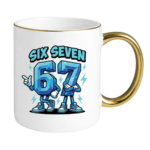 Kubek z napisem "Six Seven"