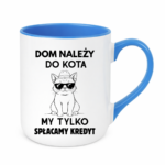 Kubek "Dom należy do kota"