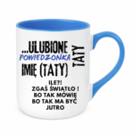 Kubek z dowolnym imieniem "Ulubione powiedzonka taty"