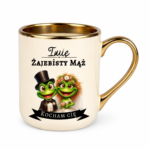 Kubek z dowolnym imieniem "Żajebisty mąż"