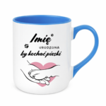 Kubek z dowolnym imieniem "Urodzona by kochać pieski"