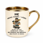 Kubek z dowolnym imieniem "Mistrz kostki i wódki"