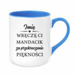 Kubek z dowolnym imieniem "Wręczę Ci mandacik"