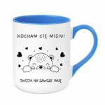 Kubek z dowolnym imieniem "Kocham Cię misiu"