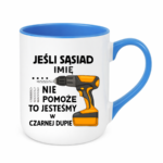 Kubek z dowolnym imieniem "Jeśli sąsiad nie pomoże"