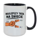 Kubek z dowolnymi imionami "Najlepszy tata na świecie"