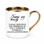 Kubek "Napij się kawy"