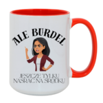 Kubek "Ale burdel"
