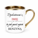 Kubek z dowolnym imieniem "Dyskutować z"
