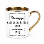 Kubek z dowolnym imieniem "Najukochańszy syn"