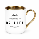 Kubek z dowolnym imieniem "Najlepszy na świecie dziadek"