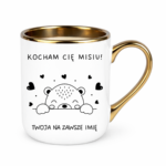Kubek z dowolnym imieniem "Kocham Cię misiu"