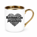 Kubek "Kocham Cię jak pojebany"