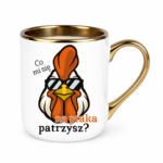 Kubek ,,Co mi się na ptaka patrzysz"