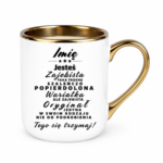 Kubek z dowolnym imieniem ,,Wariatka"