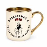 Kubek z dowolnym imieniem "Dyskutować z..."