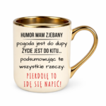 Kubek "Idę się napić"