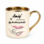 Kubek z dowolnym imieniem "Urodzona by kochać pieski"