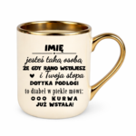 Kubek z dowolnym imieniem "Jesteś taką osobą"
