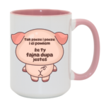 Kubek "Fajna dupa jesteś"