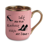 Kubek "Idź rób to co kochasz"