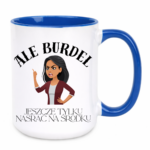 Kubek "Ale burdel"