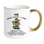 Kubek z dowolnym imieniem "Mistrz kostki i wódki"