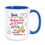Kubek z dowolnym imieniem "Kocham Cię za twoją osobowość"