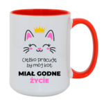 Kubek ,,Ciężko pracuję by mój kot miał godne życie''