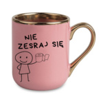 Kubek "Nie zesraj się"