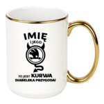 Kubek z dowolnym imieniem "Jego skoda"