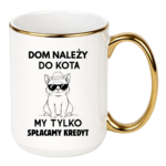 Kubek "Dom należy do kota"