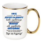 Kubek z dowolnym imieniem "Jesteś zajebista"