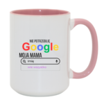 Kubek z dowolnym imieniem ,,Moja Mama wie wszystko"