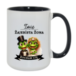 Kubek z dowolnym imieniem "Żajebista żona"