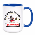 Kubek "Jesteś moim ulubionym bałwanem"