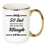 Kubek z dowolnym imieniem ,,50 lat części oryginalne"
