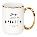 Kubek z dowolnym imieniem "Najlepszy na świecie dziadek"