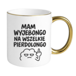 Kubek "Mam wyjebongo"
