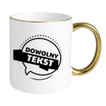 Kubek z dowolnym tekstem