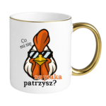 Kubek ,,Co mi się na ptaka patrzysz"