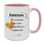 Kubek z dowolnym imieniem "Za wcześnie na wino"