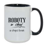 Kubek "Roboty w chuj..."