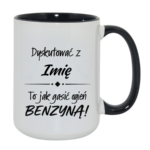 Kubek z dowolnym imieniem "Dyskutować z ... to jak gasić ogień benzyną"